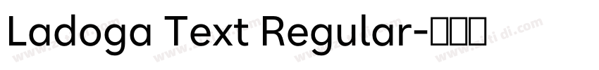 Ladoga Text Regular字体转换